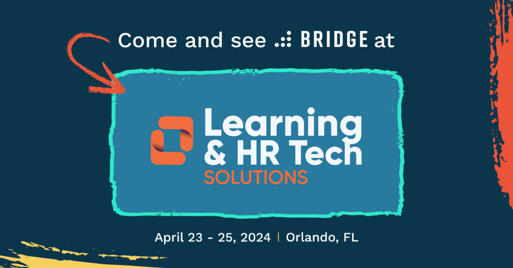 Learning & HR Tech Solutions Conference & Expo Bridge