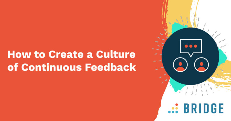 Bridge_Creating_a_Culture_of_Feedback_Feature_Image