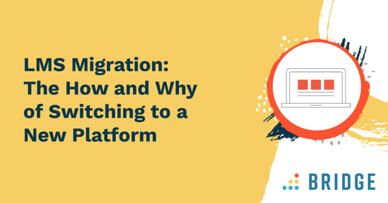 Feature Image - LMS Migration The How and Why of Switching to a New Platform - Blog Post